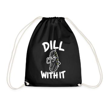 Dill With It – lustiges Pickle-Wortspiel mit Sonnenbrille - Turnbeutel - Schwarz - Vorne