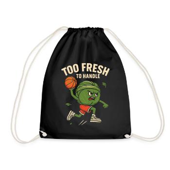 Too fresh to handle - Turnbeutel - Schwarz - Vorne