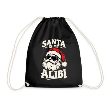 Santa is my alibi lustiger Weihnachtsmann Humor - Turnbeutel - Schwarz - Vorne