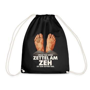 Jeder Tag ohne Zettel am Zeh ist ein guter Tag - Turnbeutel - Schwarz - Vorne