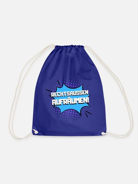 Rechtsaußen aufräumen! - Turnbeutel - Königsblau