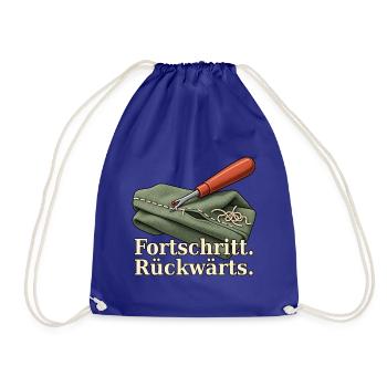 Fortschritt. Rückwärts. – Nähhumor mit Nahttrenner - Turnbeutel - Königsblau - Vorne