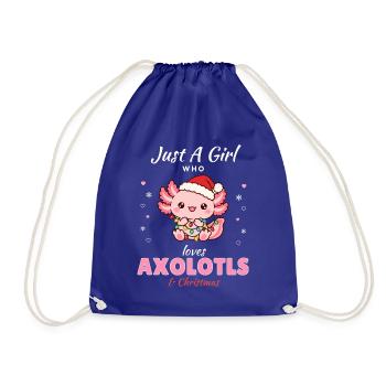 Just a Girl who loves Axolotls & Christmas - Turnbeutel - Königsblau - Vorne