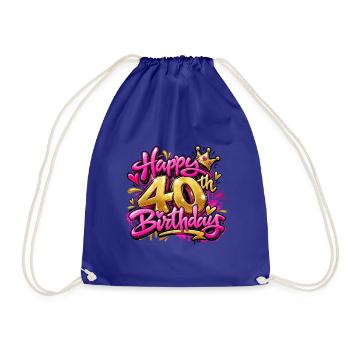 Herzlichen Glückwunsch zum 40. Geburtstag Pink Graffiti: Fab & Fierce! - Turnbeutel - Königsblau - Vorne