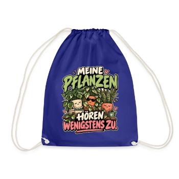 Meine Pflanzen hören wenigstens zu - Turnbeutel - Königsblau - Vorne