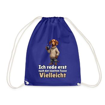 Ich rede erst nach dem zweiten Kaffee – Dackel - Turnbeutel - Königsblau - Vorne