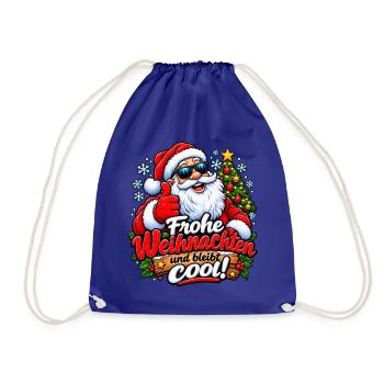 Frohe Weihnachten Bleibt Cool - Turnbeutel - Königsblau - Vorne