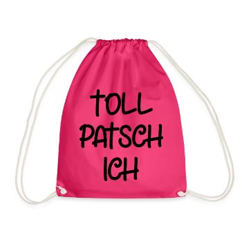 Tollpatsch Ich tollpatschig lustig tollpatschich - Turnbeutel - Fuchsia - Vorne