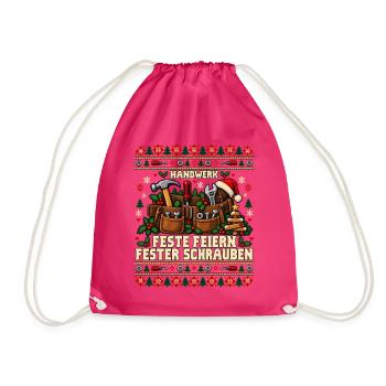 Handwerk - Feste feiern, fester schrauben - Turnbeutel - Fuchsia - Vorne