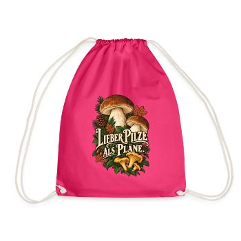 Pilze statt Pläne Pfifferlinge Maronen - Turnbeutel - Fuchsia - Vorne