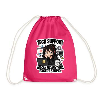 Tech Support: Fixing Everything Except Stupid - Turnbeutel - Fuchsia - Vorne