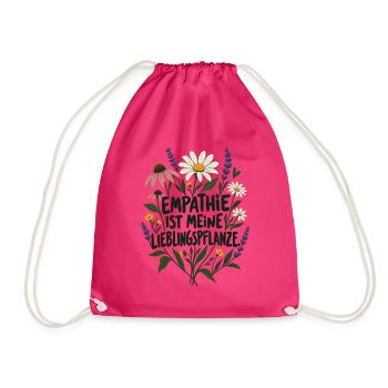 Empathie ist meine Lieblingspflanze Anti Hass - Turnbeutel - Fuchsia - Vorne