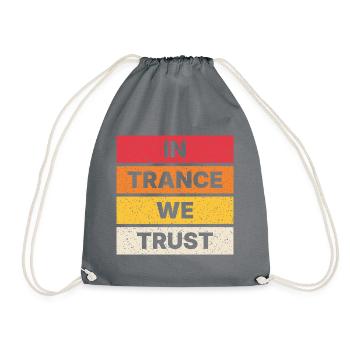 In Trance We Trust - Retro - Turnbeutel - Grau - Vorne