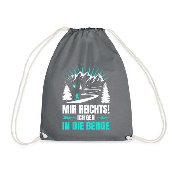 Mir_reichts_ich_geh_in_die_Berge - Turnbeutel - Grau - Vorne