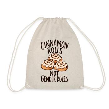 Cinnamon Rolls Not Gender Roles - Turnbeutel - Natur - Vorne