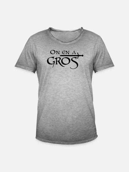 On en a gros - T-shirt vintage Homme - vintage gris