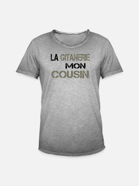 La gitanerie mon cousin - T-shirt vintage Homme - vintage gris