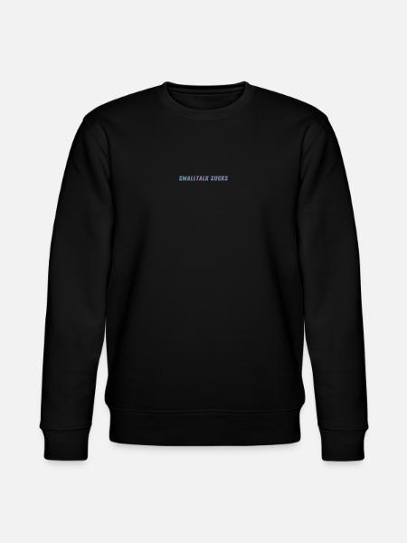 SMALLTALK SUCKS - Spread it! - Stanley/Stella Unisex Bio-Sweatshirt CHANGER - Schwarz
