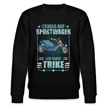 Triker Spruch Lustig Trike Dreirad - Stanley/Stella Unisex Bio-Sweatshirt CHANGER  - Schwarz - Vorne - Nik (191cm) & Marisol (170cm)