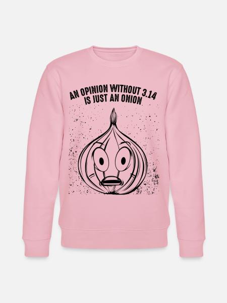 Math Pi onion - Stanley/Stella CHANGER Unisex Organic Sweatshirt - cotton pink