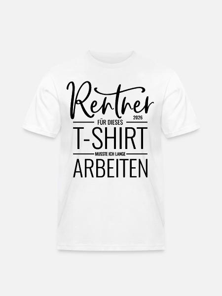 Rentner 2026 - Männer Workwear T-Shirt - Weiß
