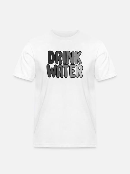 Drink Water - Männer Workwear T-Shirt - Weiß