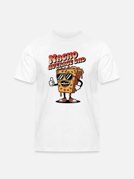 Nacho Average Dad - Men's Workwear T-Shirt - white