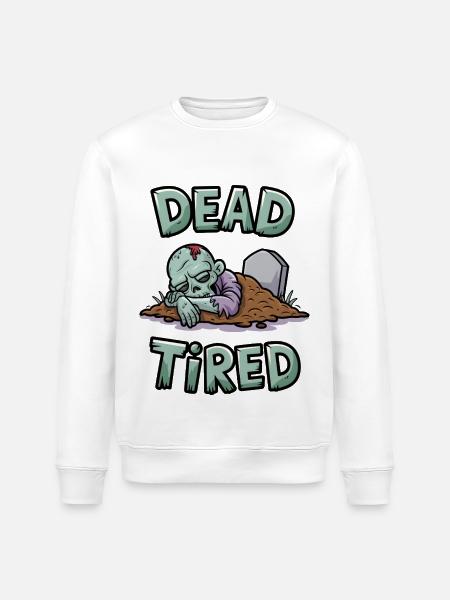 Dead Tired - Stanley/Stella ROLLER Unisex Organic Sweatshirt - white