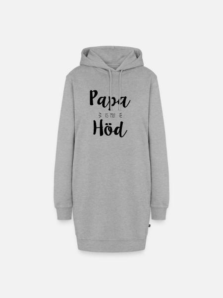 Papa is mei Höd - Hoodie-Kleid - Grau meliert