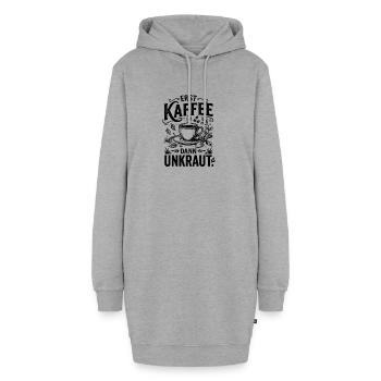 ​Garten Kaffee T-Shirt Erst Kaffee Dann Unkraut - Hoodie-Kleid - Grau meliert - Vorne - AI Model Female 172 light (172cm)