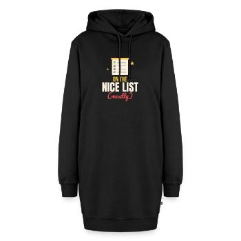 Auf der Nice-Liste (meistens) - Hoodie-Kleid - Schwarz - Vorne - AI Model Female 172 light (172cm)