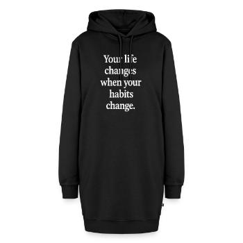 Dein Leben verändert sich, wenn sich deine Gewohnheiten ändern - Hoodie-Kleid - Schwarz - Vorne - AI Model Female 172 light (172cm)