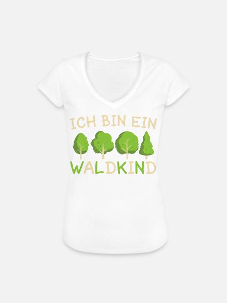 Ich Bin Ein Waldkind - Frauen Vintage T-Shirt - Weiß