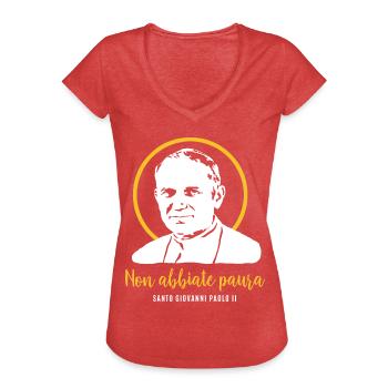 Fürchtet euch nicht - Papst Johannes Paul II - Frauen Vintage T-Shirt - Rot meliert - Vorne