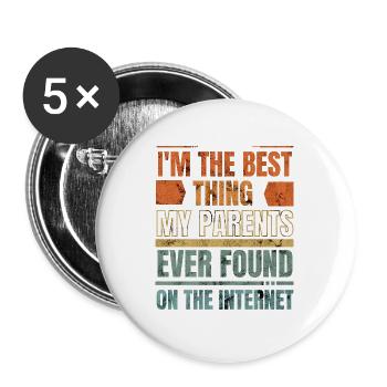 Ich bin das Beste, was meine Eltern je auf der - Buttons groß 56 mm (5er Pack) - Weiß - Vorne