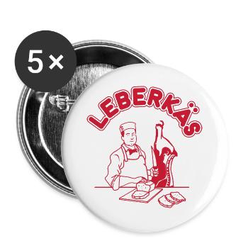 Leberkäs - Leberkäse Metzger - Buttons groß 56 mm (5er Pack) - Weiß - Vorne