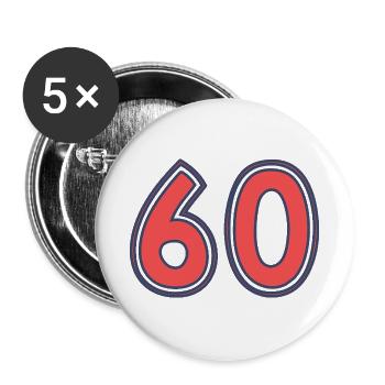 60. 60 JAHRE. 60-JÄHRIGES JUBILÄUM. 60. GEBURTSTAG. - Buttons groß 56 mm (5er Pack) - Weiß - Vorne