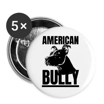 American Bully King - Der Herrscher der Straße - Buttons groß 56 mm (5er Pack) - Weiß - Vorne