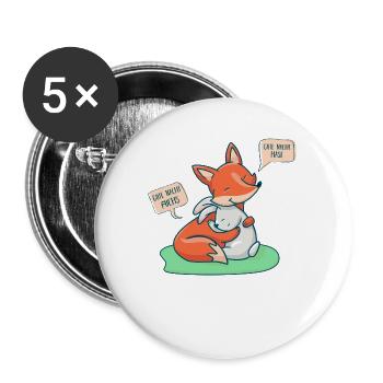 Da wo sich Fuchs und Hase 'Gute Nacht' sagen - Buttons groß 56 mm (5er Pack) - Weiß - Vorne