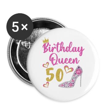 50.Geburtstag Königin 50 Jahre Fünfzig - Buttons groß 56 mm (5er Pack) - Weiß - Vorne