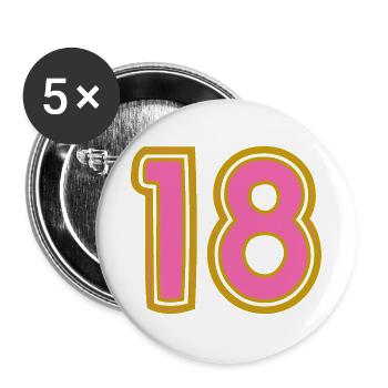 18. 18 YEARS OLD. 18th ANNIVERSARY - Buttons large 2.2''/56 mm (5-pack) - white - Front