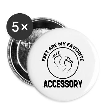 Füße sind mein liebstes Accessoire - Buttons groß 56 mm (5er Pack) - Weiß - Vorne