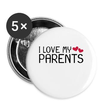 Ich liebe meine Eltern - Buttons groß 56 mm (5er Pack) - Weiß - Vorne