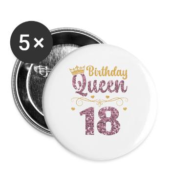 18.Geburtstag Königin 18 Jahre Achtzehn - Buttons groß 56 mm (5er Pack) - Weiß - Vorne
