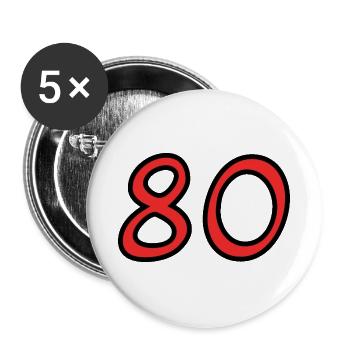 80. 80 JAHRE. 80-JÄHRIGES JUBILÄUM. 80. GEBURTSTAG. - Buttons groß 56 mm (5er Pack) - Weiß - Vorne