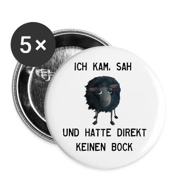 Schwarzes Schaf - Ich kam, sah, hatte keinen Bock - Buttons groß 56 mm (5er Pack) - Weiß - Vorne
