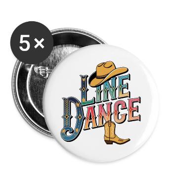Line Dance mein Hobby - meine Passion - mein Ding - Buttons groß 56 mm (5er Pack) - Weiß - Vorne