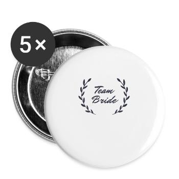 Team Bride | Junggesellinnenabschied | Braut - Buttons groß 56 mm (5er Pack) - Weiß - Vorne