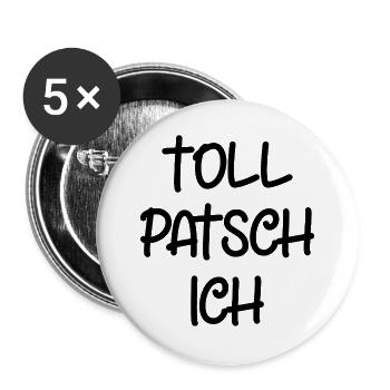 Tollpatsch Ich tollpatschig lustig tollpatschich - Buttons groß 56 mm (5er Pack) - Weiß - Vorne