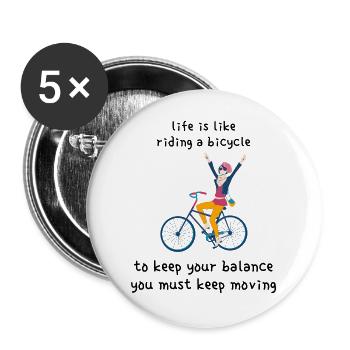 Das Leben ist wie Fahrradfahren: um das Gleichgewicht zu halten - Buttons groß 56 mm (5er Pack) - Weiß - Vorne